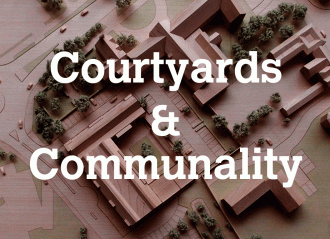 Courtyards and Communality : Models for Contemporary Living 22/06/17